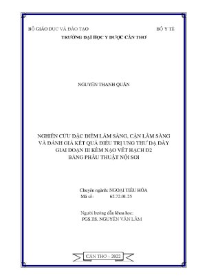 Luận án tiến sĩ y học nghiên cứu đặc điểm lâm sàng cận lâm sàng và đánh giá kết quả điều trị ung thư dạ dày giai đoạn iii kèm nạo vét hạch d2 bằng phẫu thuật nội soi
