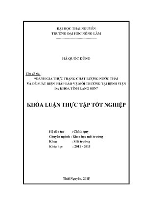 Luận văn thạc sĩ đánh giá thực trạng chất lượng nước thải và đề xuất biện pháp bảo vệ môi trường tại bệnh viện đa khoa tỉnh lạng sơn