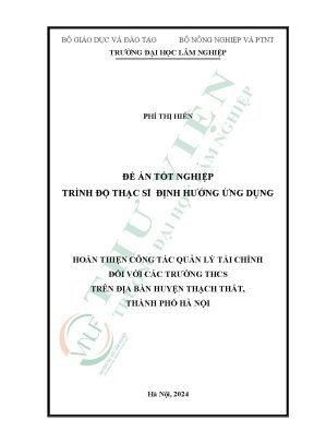Hoàn thiện công tác quản lý tài chính đối với các trường thcs trên địa bàn huyện thạch thất thành phố hà nội