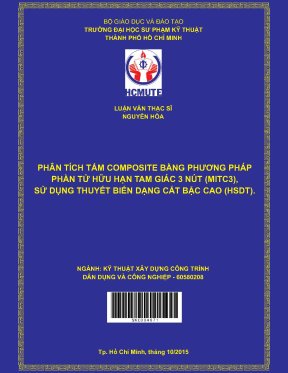 Luận văn thạc sĩ hcmute phân tích tấm composite bằng phương pháp phân tử hữu hạn tam giác ba nút mitc3 sử dụng thuyết biến dạng mặt cắt bậc cao hsdt