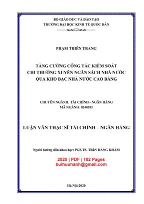 Luận văn thạc sĩ tài chính ngân hàng tăng cường công tác kiểm soát chi thường xuyên ngân sách nhà nước qua kho bạc nhà nước cao bằng