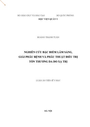 Luận án tiến sĩ nghiên cứu đặc điểm lâm sàng giải phẫu bệnh và phẫu thuật điều trị tổn thương da do xạ trị