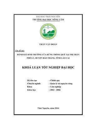 Luận văn đánh giá sinh trưởng của rừng trồng quế tại thị trấn phố lu huyện bảo thắng tỉnh lào cai