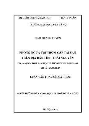 Luận văn thạc sĩ luật học phòng ngừa tội trộm cắp tài sản trên địa bàn tỉnh thái nguyên