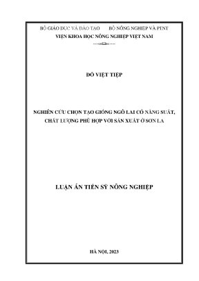 Luận án tiến sĩ nghiên cứu chọn tạo giống ngô lai có năng suất chất lượng phù hợp với sản xuất ở sơn la