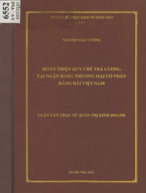 Luận văn hoàn thiện quy chế trả lương tại ngân hàng thương mại cổ phần hàng hải việt nam