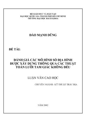 Luận văn thạc sĩ kỹ thuật trắc địa đánh giá các mô hình số địa hình được xây dựng thông qua các thuật toán lưới tam giác không đều