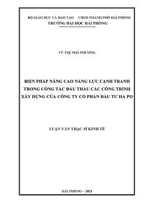 Luận văn thạc sĩ quản lý kinh tế biện pháp nâng cao năng lực cạnh tranh trong công tác đấu thầu các công trình xây dựng của công ty cổ phần đầu tư ha po