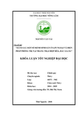 Luận văn đánh giá một số bệnh sinh sản ở lợn nái và biện pháp phòng trị tại trang trại hiệp hòa bắc giang