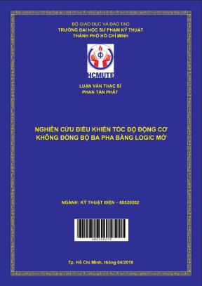 Luận văn thạc sĩ hcmute nghiên cứu điều khiển tốc độ động cơ không đồng bộ ba pha bằng logic mờ