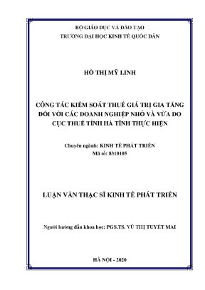 Luận văn công tác kiểm soát thuế giá trị gia tăng đối với các doanh nghiệp nhỏ và vừa do cục thuế tỉnh hà tĩnh thực hiện