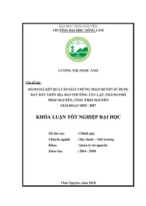 Luận văn đánh giá kết quả cấp giấy chứng nhận quyền sử dụng đất trên địa bàn phường tân lập thành phố thái nguyên tỉnh thái nguyên giai đoạn 2015 2017