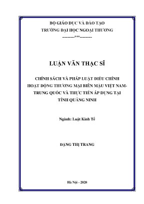 Luận văn thạc sĩ pháp luật doanh nghiệp chính sách và pháp luật điều chỉnh hoạt động thương mại biên mậu việt nam trung quốc
