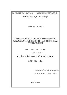 Luận văn thạc sĩ khoa học lâm nghiệp nghiên cứu phản ứng của tếch tectona grandis linn f đối với khí hậu ở định quán tỉnh đồng nai