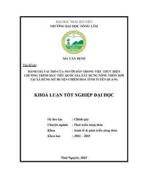 Luận văn thạc sĩ đánh giá vai trò của người dân trong việc thực hiện chương trình mục tiêu quốc gia xây dựng nông thôn mới tại xã hùng mỹ huyện chiêm hoá tỉnh tuyên quang