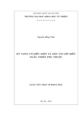 Luận văn thạc sĩ khoa học kỳ vọng có điều kiện và một vài lớp biến ngẫu nhiên phụ thuộc