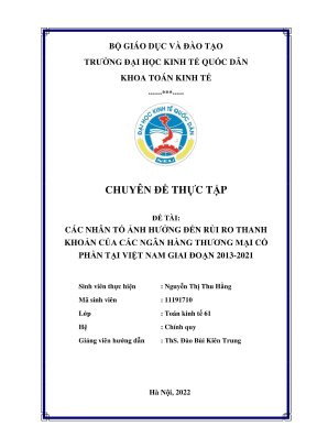 Chuyên đề thực tập các nhân tố ảnh hưởng đến rủi ro thanh khoản của các ngân hàng thương mại cổ phần việt nam giai đoạn 20132021