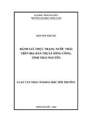 Luận văn thạc sĩ đánh giá thực trạng nước thải trên địa bàn thị xã sông công tỉnh thái nguyên