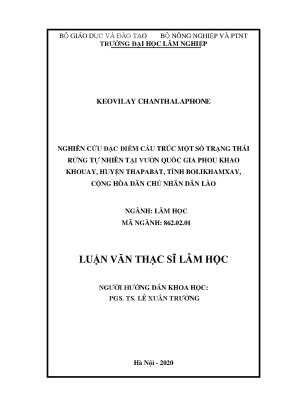 Luận văn thạc sĩ nghiên cứu đặc điểm cấu trúc một số trạng thái rừng tự nhiên tại vườn quốc gia phou khao khouay huyện thapabat tỉnh bolikhamxay cộng hòa dân chủ nhân dân lào