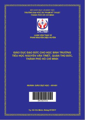 Luận văn thạc sĩ hcmute giáo dục đạo đức cho học sinh trường tiểu học nguyễn văn triết quận thủ đức thành phố hồ chí minh