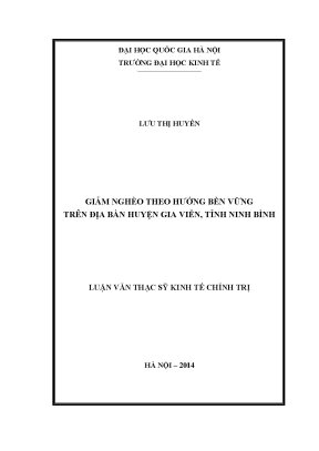 Luận văn thạc sĩ giảm nghèo theo hướng bền vững trên địa bàn huyện gia viễn tỉnh ninh bình chính trị