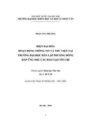 Luận văn thạc sĩ thông tin thư viện hiện đại hóa hoạt động thông tin và thư viện tại trường đại học dân lập phương đông đáp ứng yêu cầu đào tạo tín chỉ