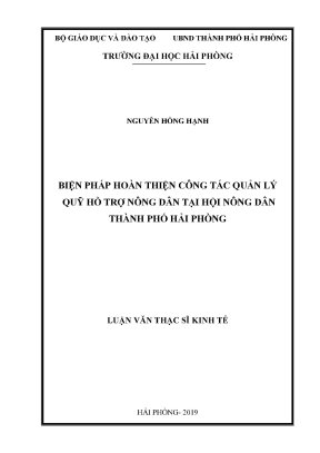 Luận văn thạc sĩ quản lý kinh tế biện pháp hoàn thiện công tác quản lý quỹ hỗ trợ nông dân tại hội nông dân thành phố hải phòng