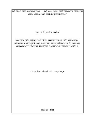 Luận án tiến sĩ nghiên cứu biện pháp hình thành năng lực kiểm tra đánh giá kết quả học tập cho sinh viên chuyên ngành giáo dục thể chất trường đại học sư phạm hà nội 2