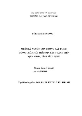 Luận văn thạc sĩ quản lý nguồn vốn trong xây dựng nông thông mới trên địa bàn thành phố quy nhơn tỉnh bình định
