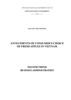 Luận văn thạc sĩ antecedents of consumers choice of fresh apples in vietnam