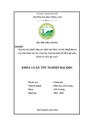 Luận văn thạc sĩ đánh giá hiện trạng môi trường nước sinh hoạt tại phường hưng thành thành phố tuyên quang tỉnh tuyên quang