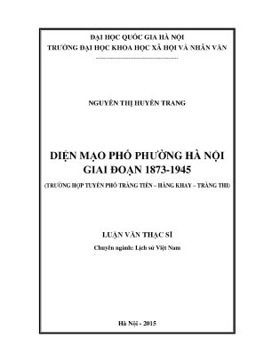 Luận văn thạc sĩ diện mạo phố phường hà nội giai đoạn 1873 1945 trường hợp tuyến phố tràng tiền hàng khay tràng thi