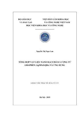 Luận án tiến sĩ tổng hợp vật liệu nano bạc chấm lượng tử graphen agnps gqds và ứng dụng