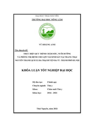Tiểu luận thực hiện quy trình chăm sóc nuôi dưỡng và phòng trị bệnh cho lợn nái sinh sản tại trang trại nguyễn thanh lịch xã ba trại huyện ba vì thành phố hà nội