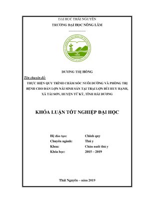 Luận văn thực hiện quy trình chăm sóc nuôi dưỡng và phòng trị bệnh trên lợn nái sinh sản nuôi tại trại lợn bùi huy hạnh xã tái sơn huyện tứ kỳ tỉnh hải dương