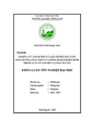 Luận văn nghiên cứu ảnh hưởng của mật độ trồng đến khả năng sinh trưởng phát triển của giống bí đỏ goldstar 998 trong vụ xuân năm 2017 tại thái nguyên