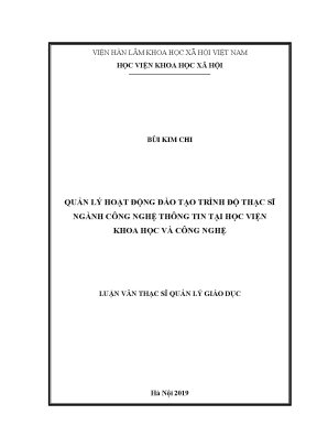 Luận văn thạc sĩ quản lý giáo dục quản lý hoạt động đào tạo trình độ thạc sĩ ngành công nghệ thông tin tại học viện khoa học và công nghệ