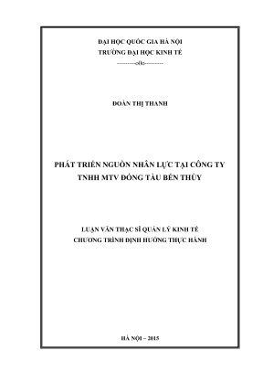 Luận văn thạc sĩ quản lý kinh tế phát triển nguồn nhân lực tại công ty tnhh mtv đóng tàu bến thủy