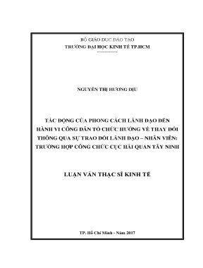 Luận văn thạc sĩ kinh tế tác động của phong cách lãnh đạo đến hành vi công dân tổ chức hướng về thay đổi thông qua sự trao đổi lãnh đạo nhân viên trường hợp công chức cục hải quan tây ninh