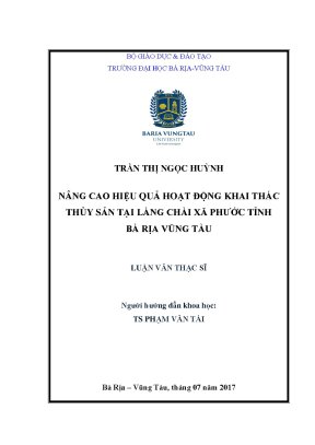 Luận văn thạc sĩ nâng cao hiệu quả hoạt động khai thác thủy sản tại làng chài xã phước tỉnh bà rịa vũng tàu