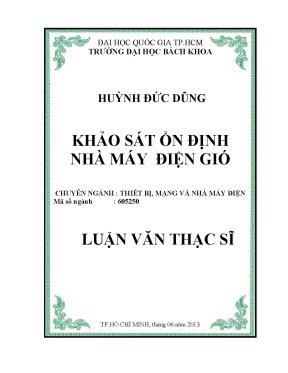 Luận văn thạc sĩ thiết bị mạng và nhà máy điện khảo sát ổn định nhà máy điện gió
