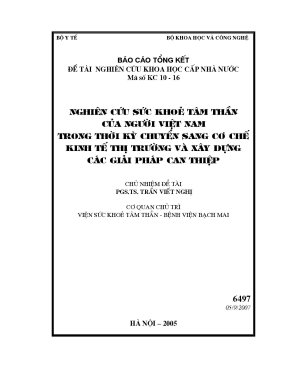 Luận văn báo cáo tổng kết đề tài nghiên cứu sức khoẻ tâm thần của người việt nam trong thời kỳ chuyển sang cơ chế kinh tế thị trường và xây dựng các giải pháp can thiệp