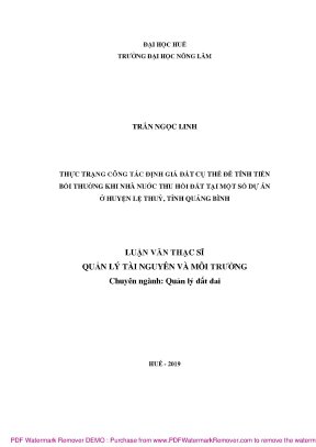 Luận văn thạc sĩ thực trạng công tác định giá đất cụ thể để tính tiền bồi thường khi nhà nước thu hồi đất tại một số dự án ở huyện lệ thủy tỉnh quảng bình