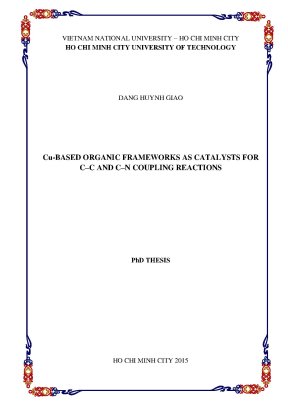 Luận án tiến sĩ kỹ thuật hóa học cubased organic frameworks an catalysts for cc and cn coupling reactions