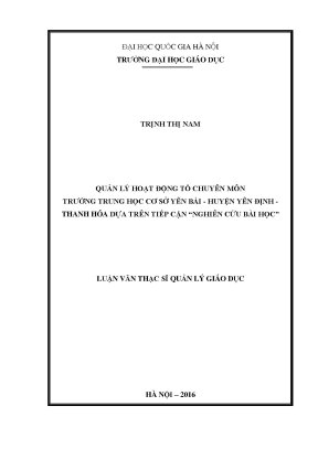 Luận văn thạc sĩ quản lý giáo dục quản lý hoạt động tổ chuyên môn trường trung học cơ sở yên bái huyện yên định thanh góa dựa trên tiếp cận nghiên cứu bài học