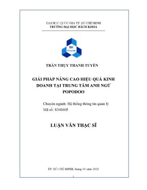Luận văn thạc sĩ hệ thống thông tin quản lý giải pháp nâng cao hiệu quả kinh doanh tại trung tâm anh ngữ popodoo