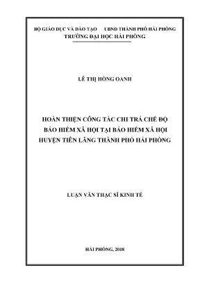 Luận văn thạc sĩ quản lý kinh tế hoàn thiện công tác chi trả chế độ bảo hiểm xã hội tại bảo hiểm xã hội huyện tiên lãng thành phố hải phòng