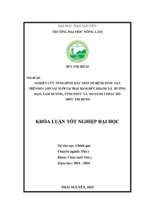 Luận văn thạc sĩ nghiên cứu tình hình mắc một số bệnh sinh sản trên đàn lợn nái nuôi tại trại đặng đức khang xã hướng đạo tam dương vĩnh phúc và so sánh 2 phác đồ điều trị bệnh