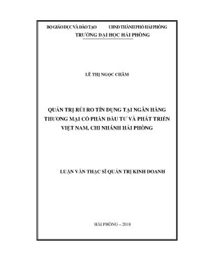 Luận văn thạc sĩ quản trị kinh doanh quản trị rủi ro tín dụng tại ngân hàng thương mại cổ phần đầu tư và phát triển việt nam chi nhánh hải phòng