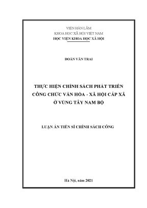 Luận án tiến sĩ thực hiện chính sách phát triển công chức văn hóa xã hội cấp xã ở vùng tây nam bộ